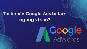 tài khoản google ads bị tạm ngưng