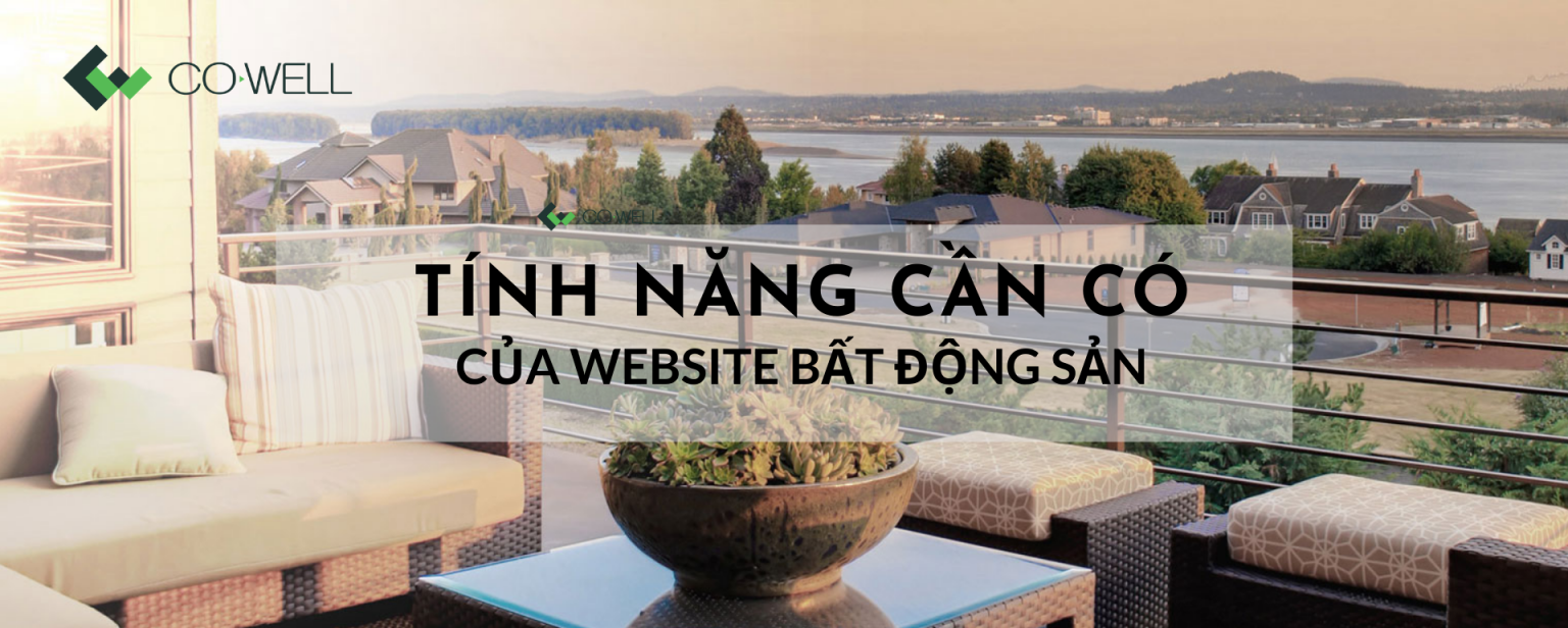 Tính năng cần có của website bất động sản