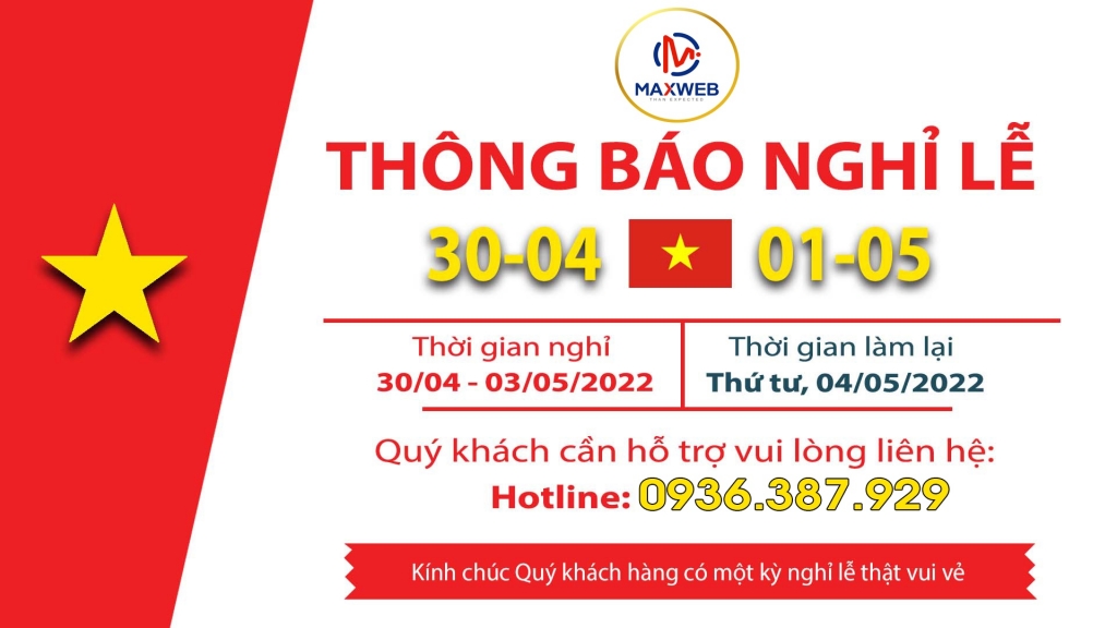 Thông báo lịch nghỉ lễ 30/4 – 1/5/2022 Maxweb