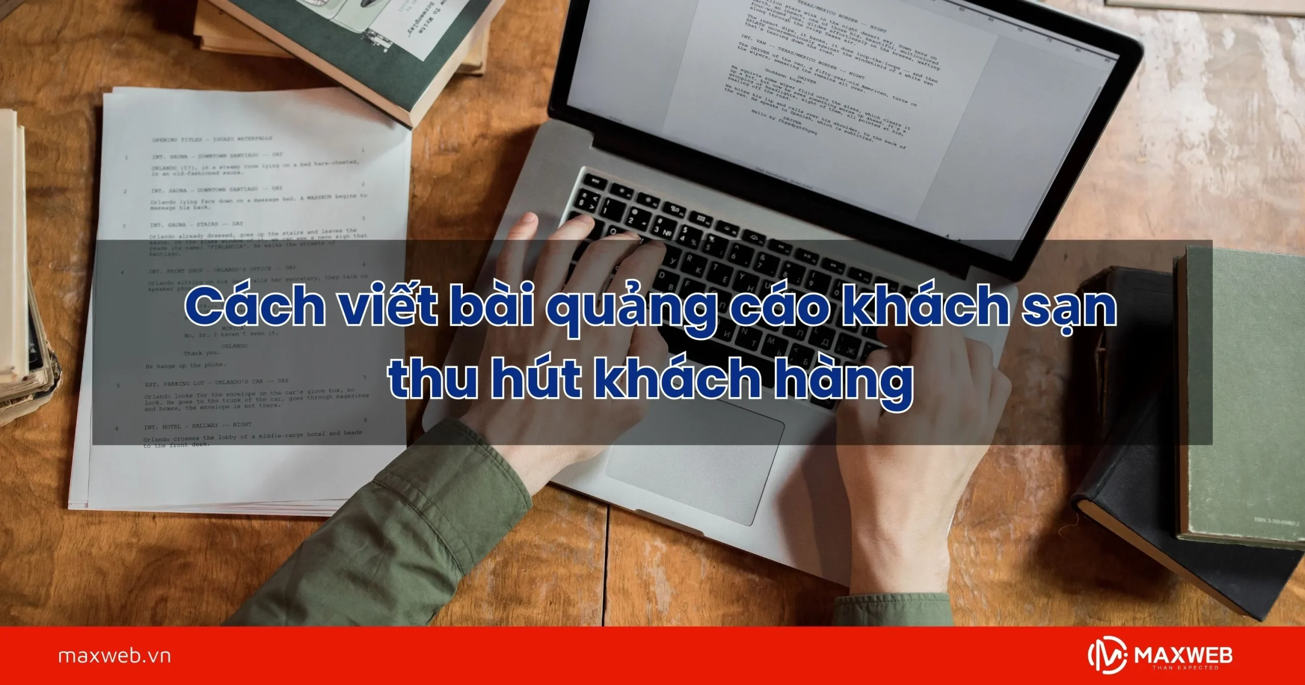 Cách viết bài quảng cáo khách sạn thu hút khách hàng