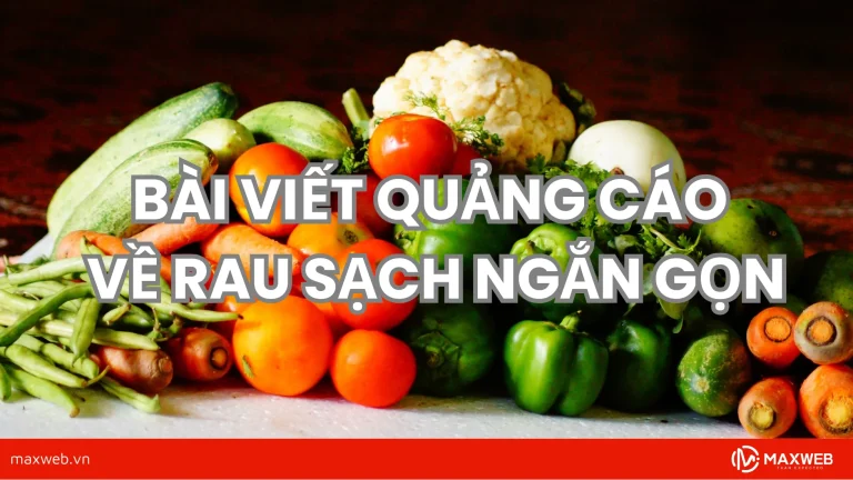 Bài viết quảng cáo về rau sạch ngắn gọn