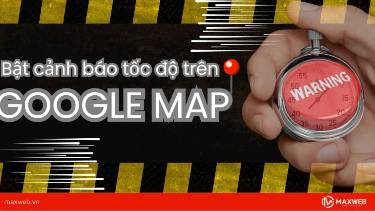 Bật cảnh báo tốc độ trên google map