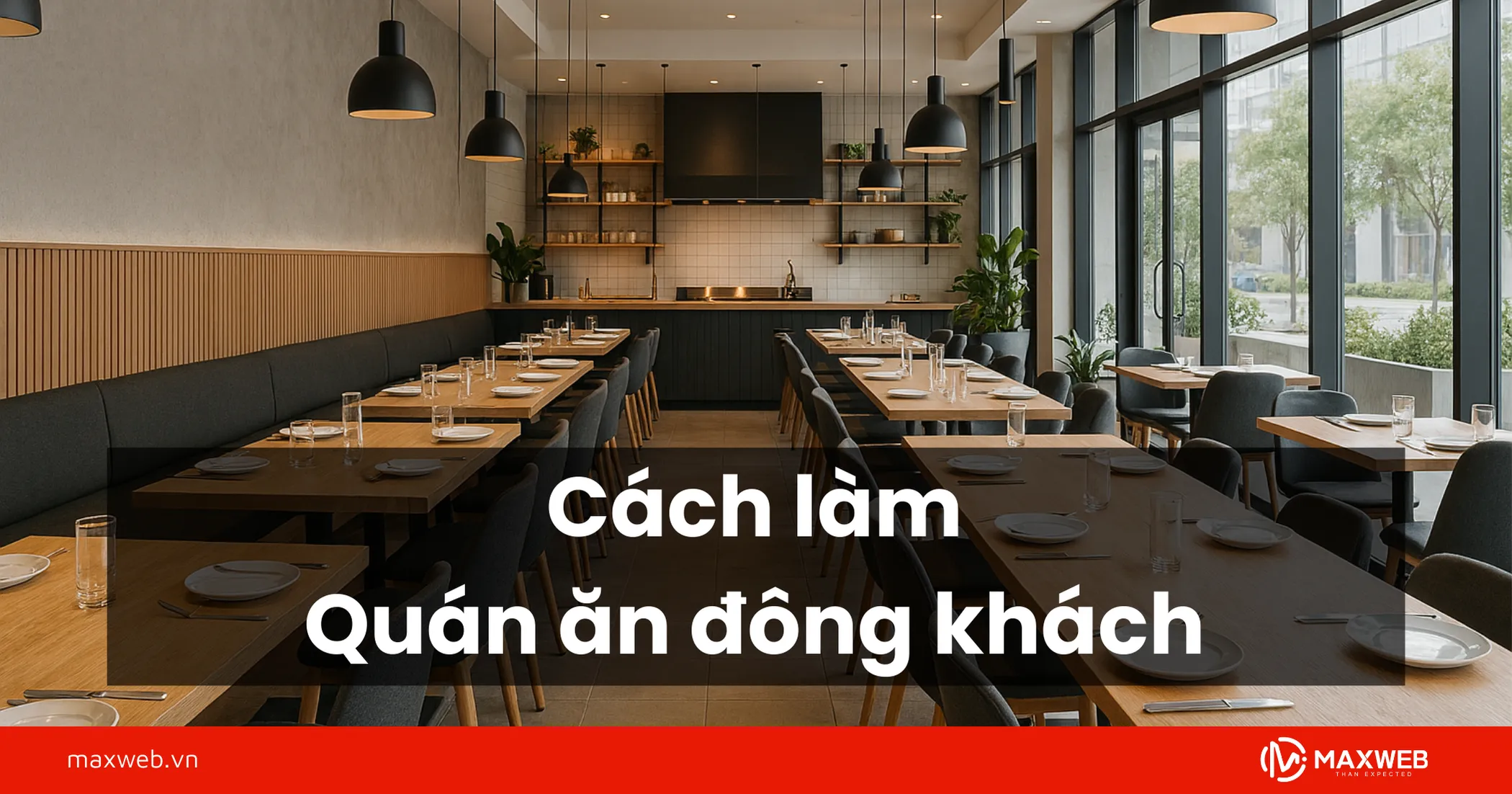 Cách làm quán ăn đông khách