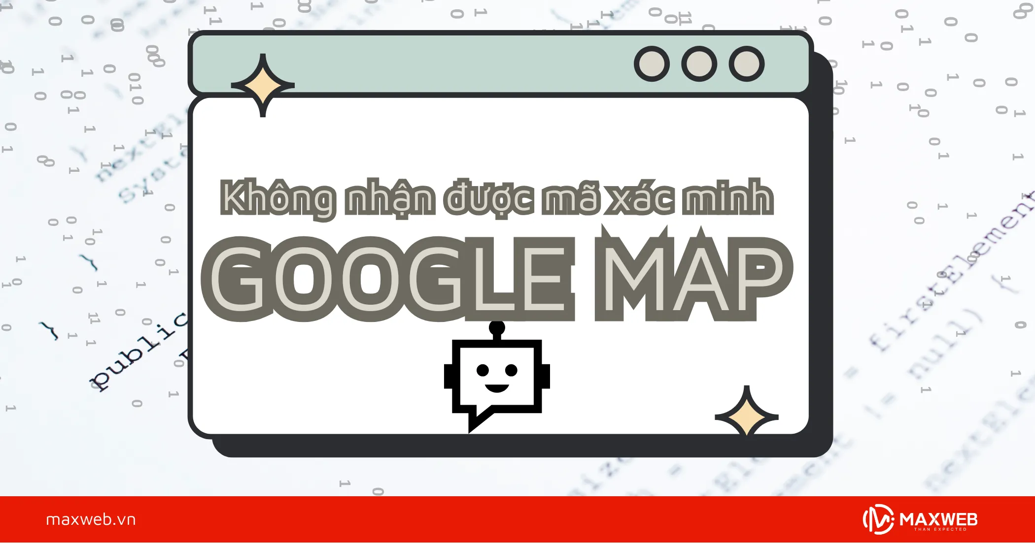Không nhận được mã xác minh google map phải làm sao
