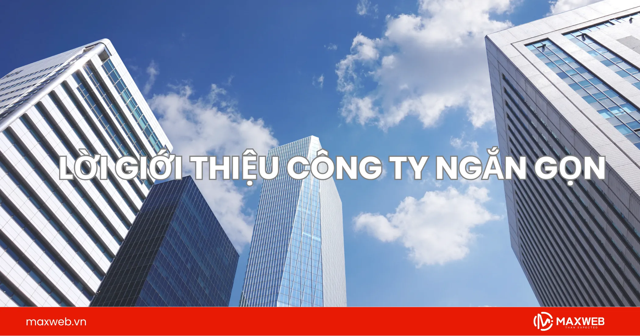 Lời giới thiệu công ty ngắn gọn