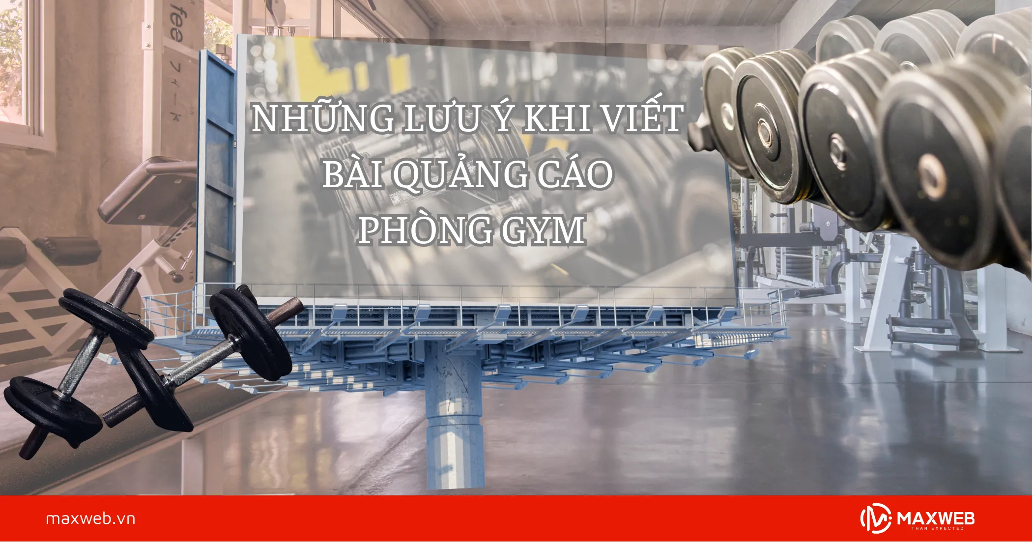 Những điều cần chú ý khi viết bài quảng cáo phòng gym