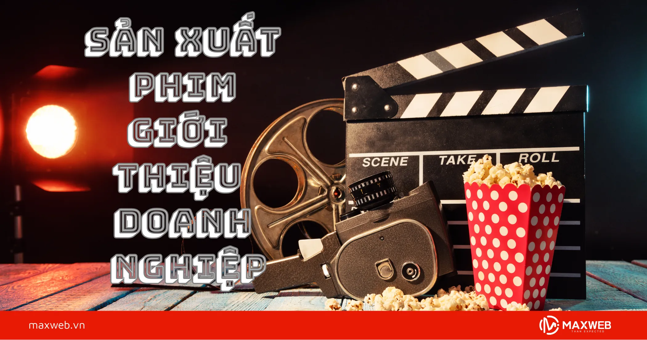 Sản xuất phim giới thiệu doanh nghiệp
