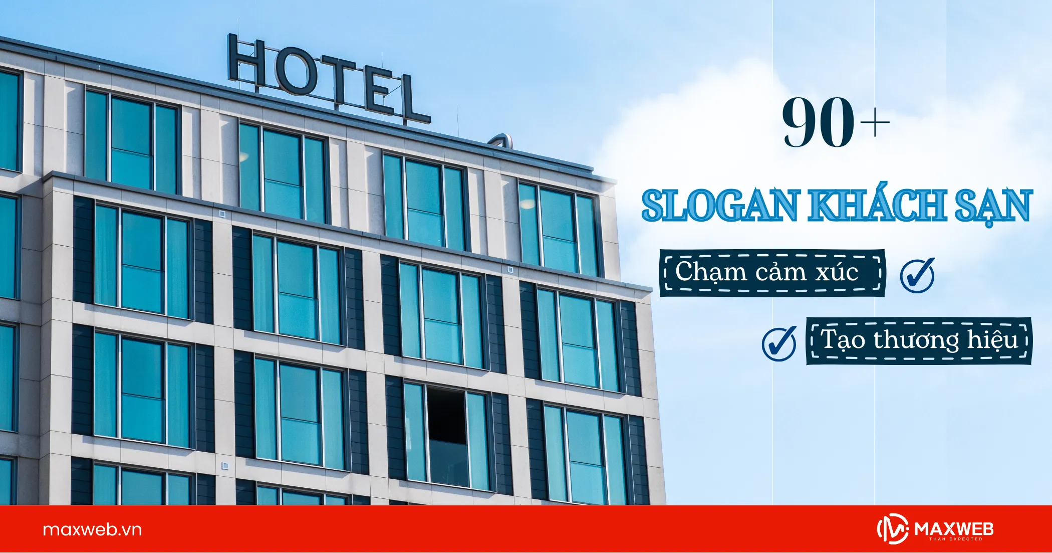 90+ slogan hay cho khách sạn tạo dựng thương hiệu