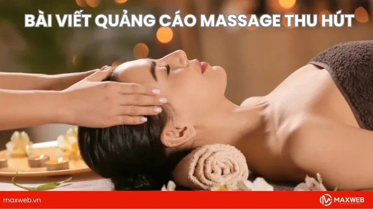 Bài viết quảng cáo massage thu hút