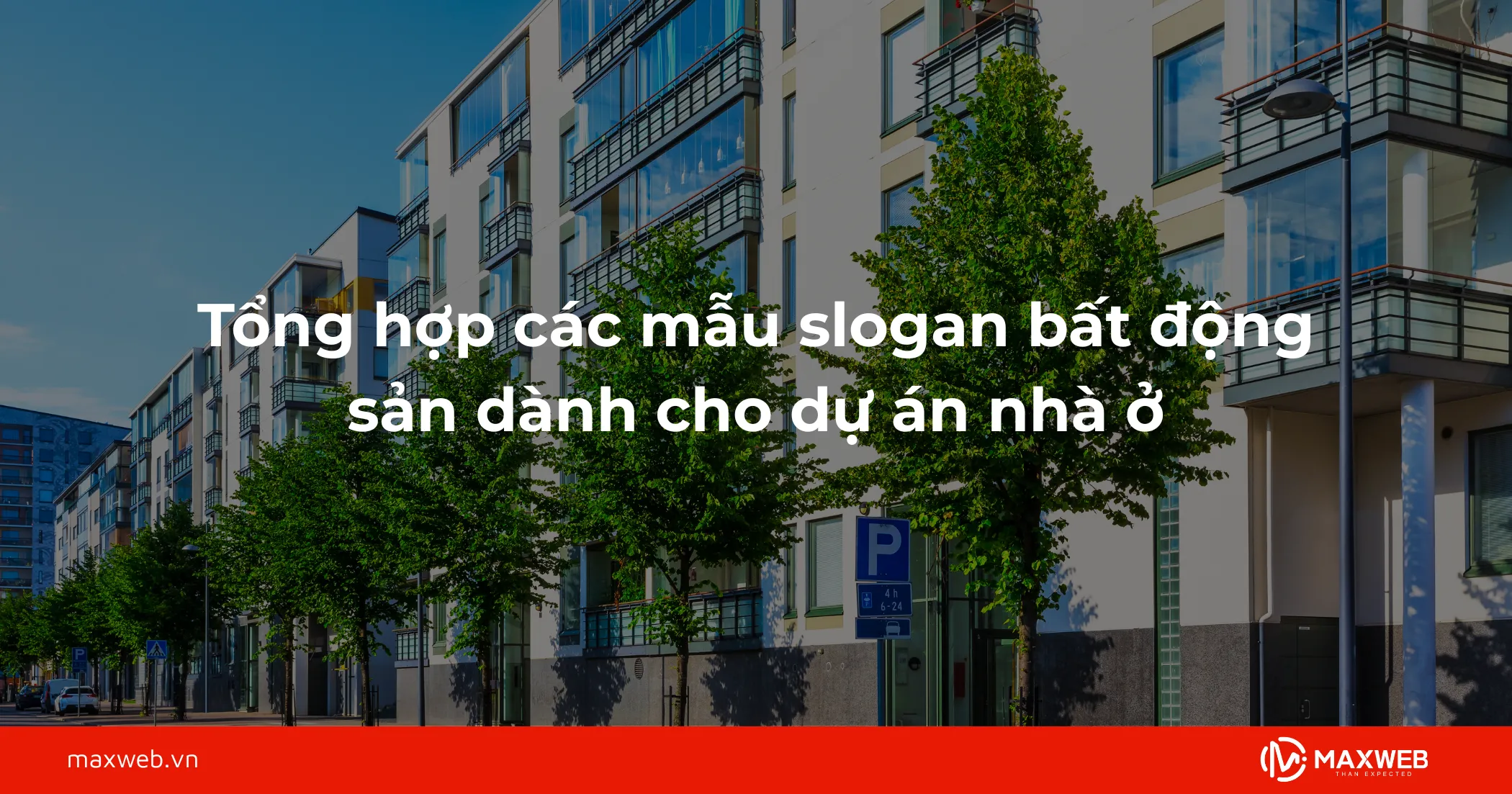 Tổng hợp các mẫu Slogan dành cho dự án nhà ở