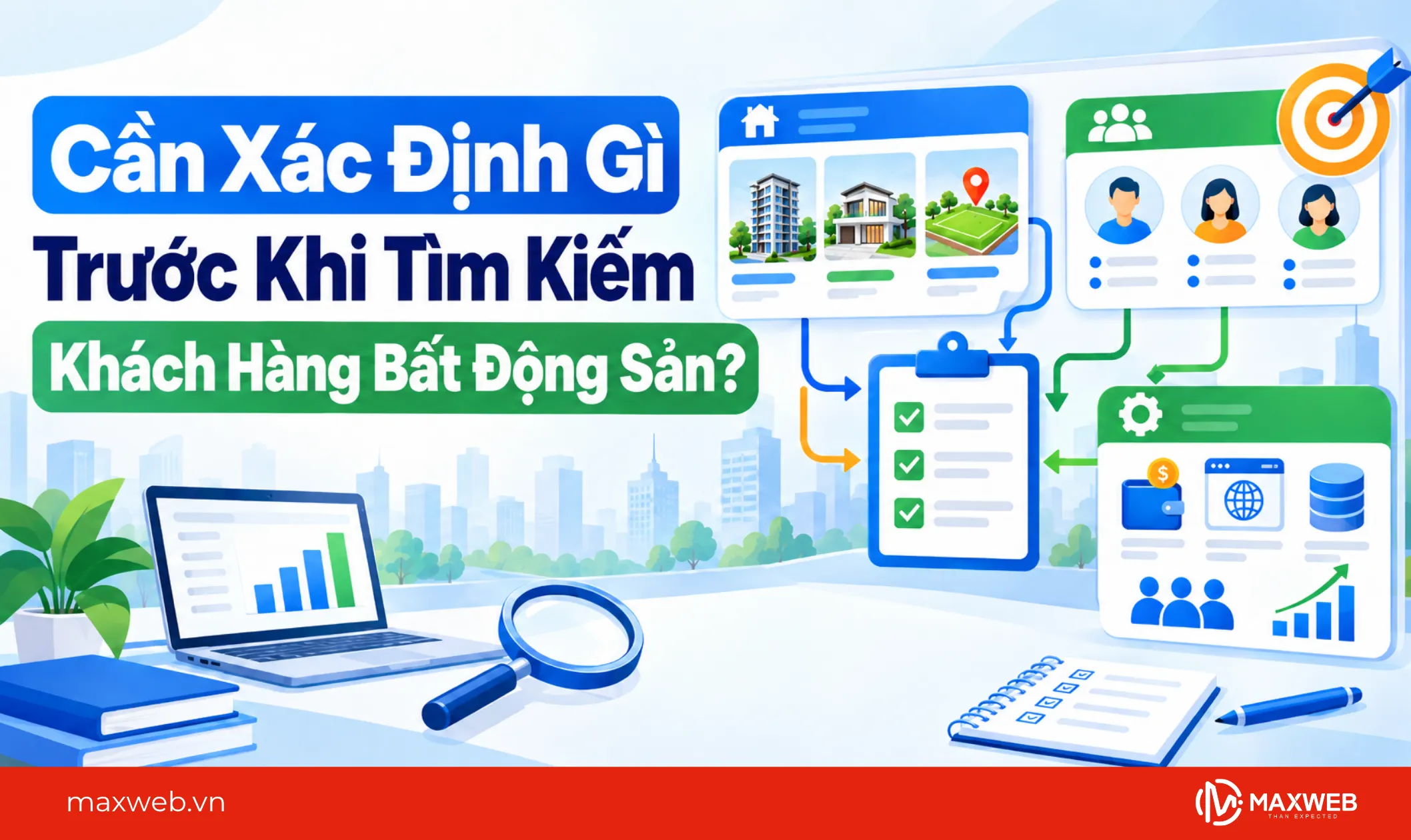 cần xác định gì trước khi tìm kiếm khách hàng bất động sản