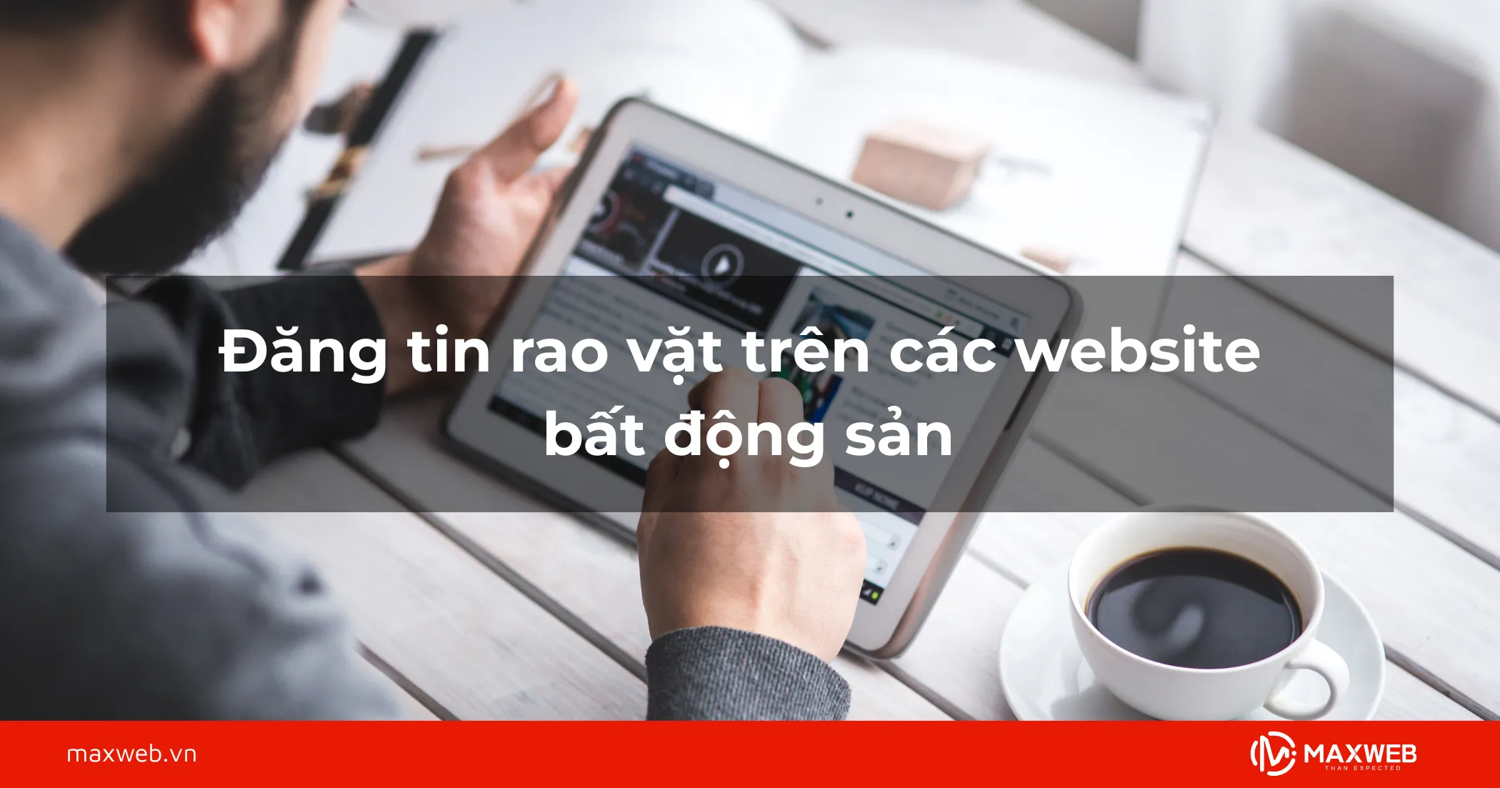 Đăng tin rao vặt trên các website bất động sản