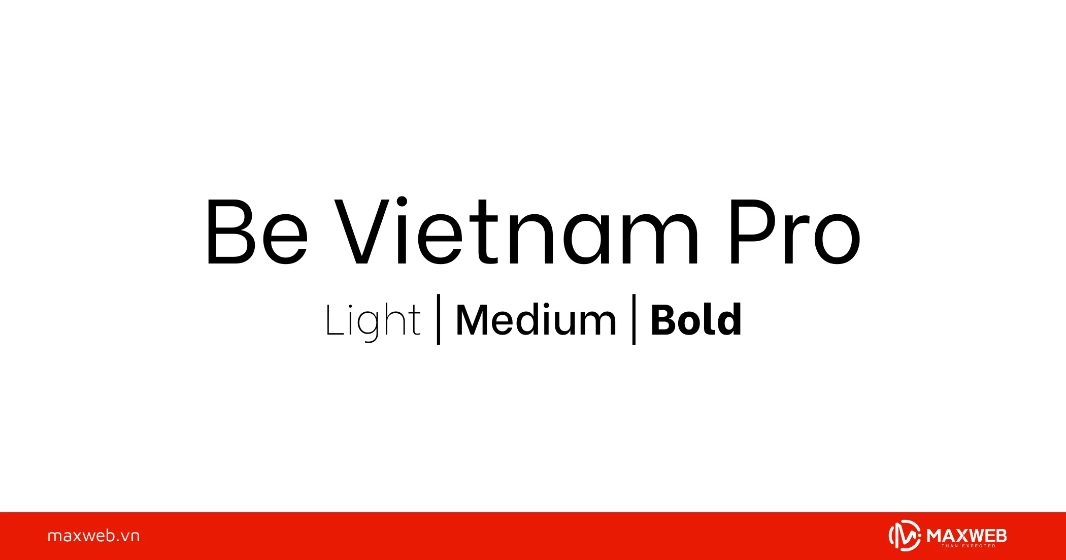 Font chữ Be Vietnam Pro
