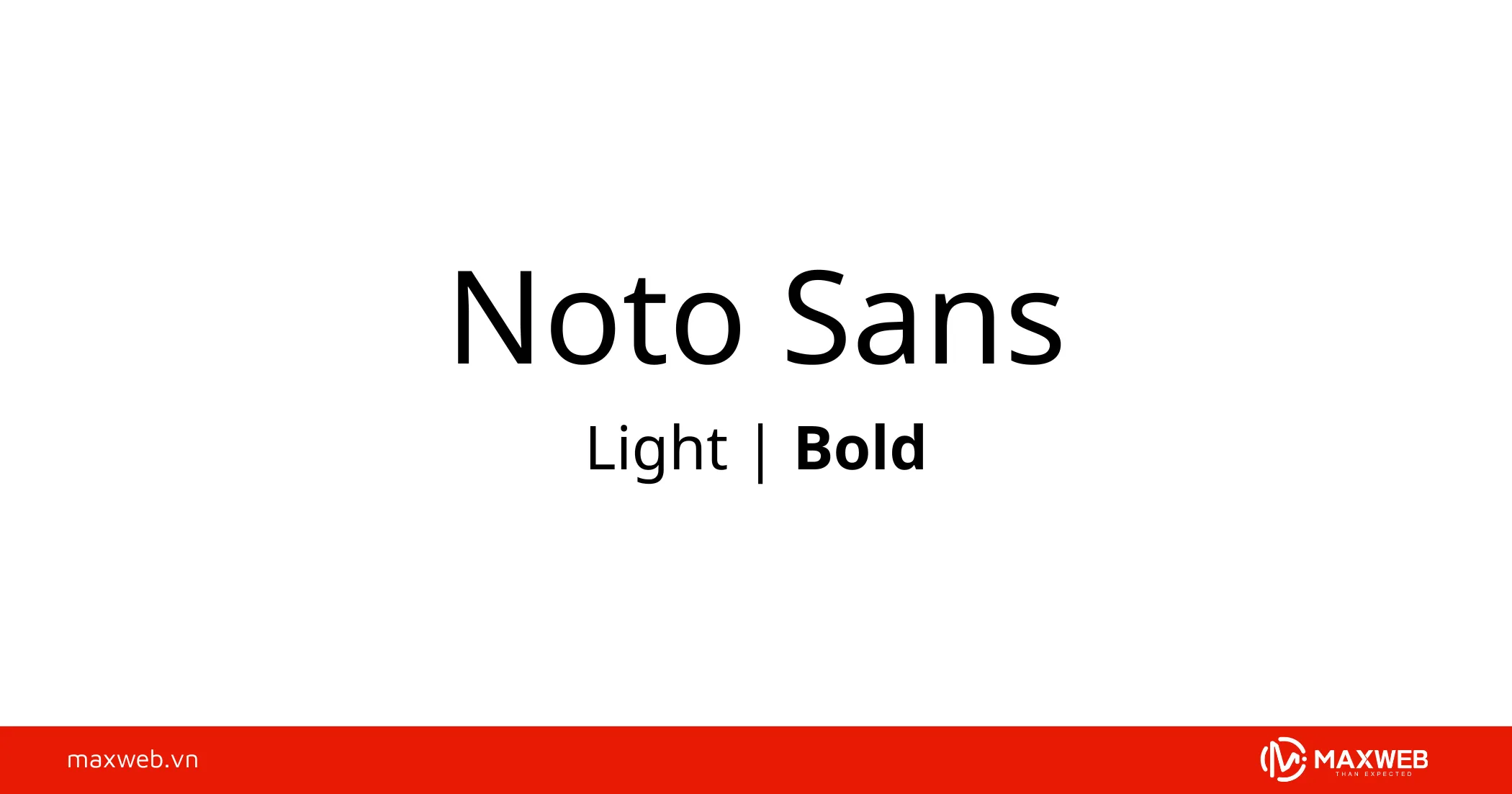 Font chữ Noto Sans