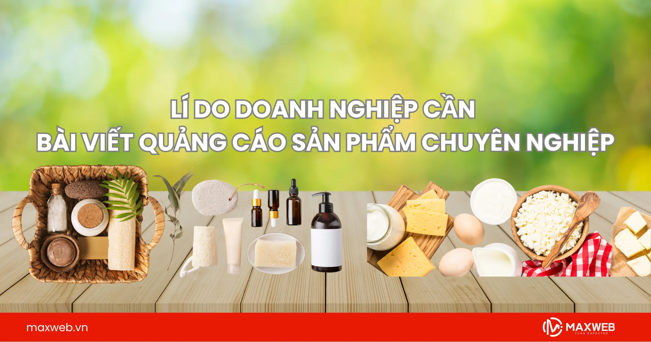 Lí do doanh nghiệp cần bài quảng cáo sản phẩm chuyên nghiệp