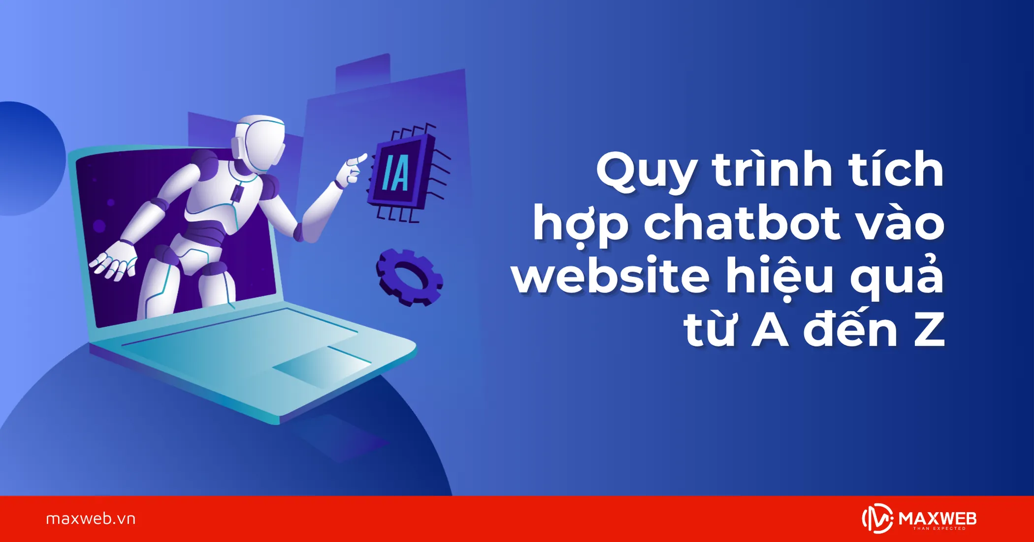 Quy trình tạo chatbot cho website hiệu quả