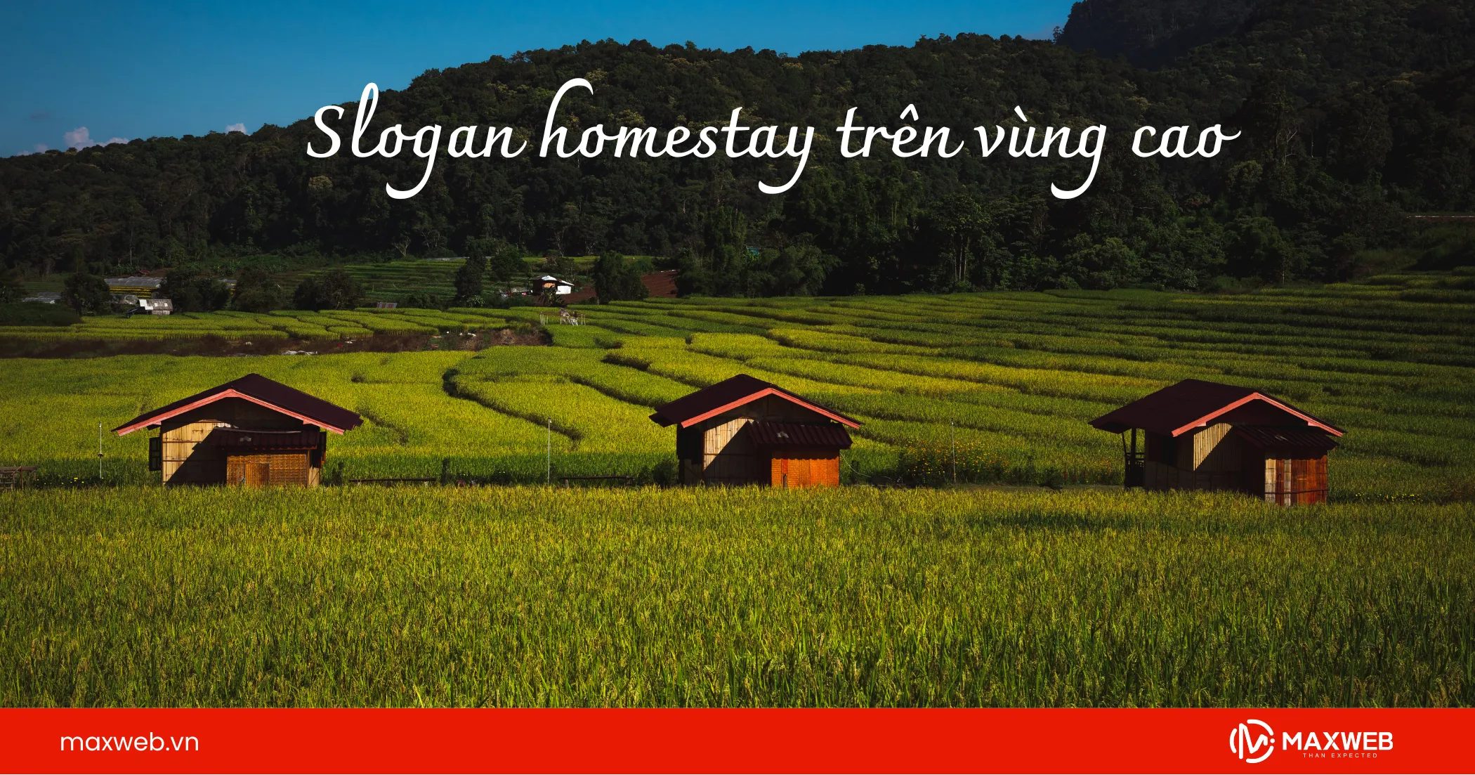 Slogan homestay trên vùng cao miền núi
