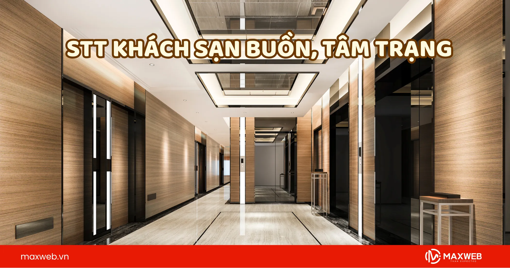 STT khách sạn hay mang tâm trạng