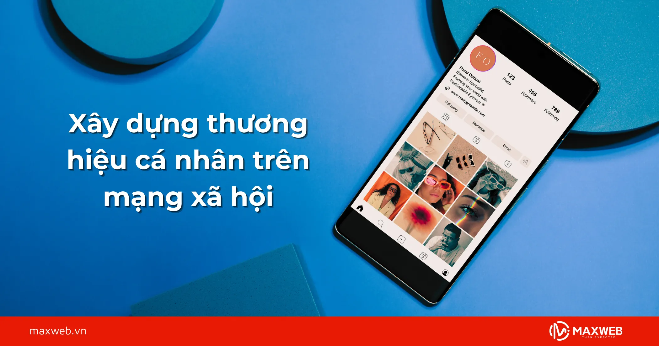 Xây dựng thương hiệu cá nhân trên mạng xã hội