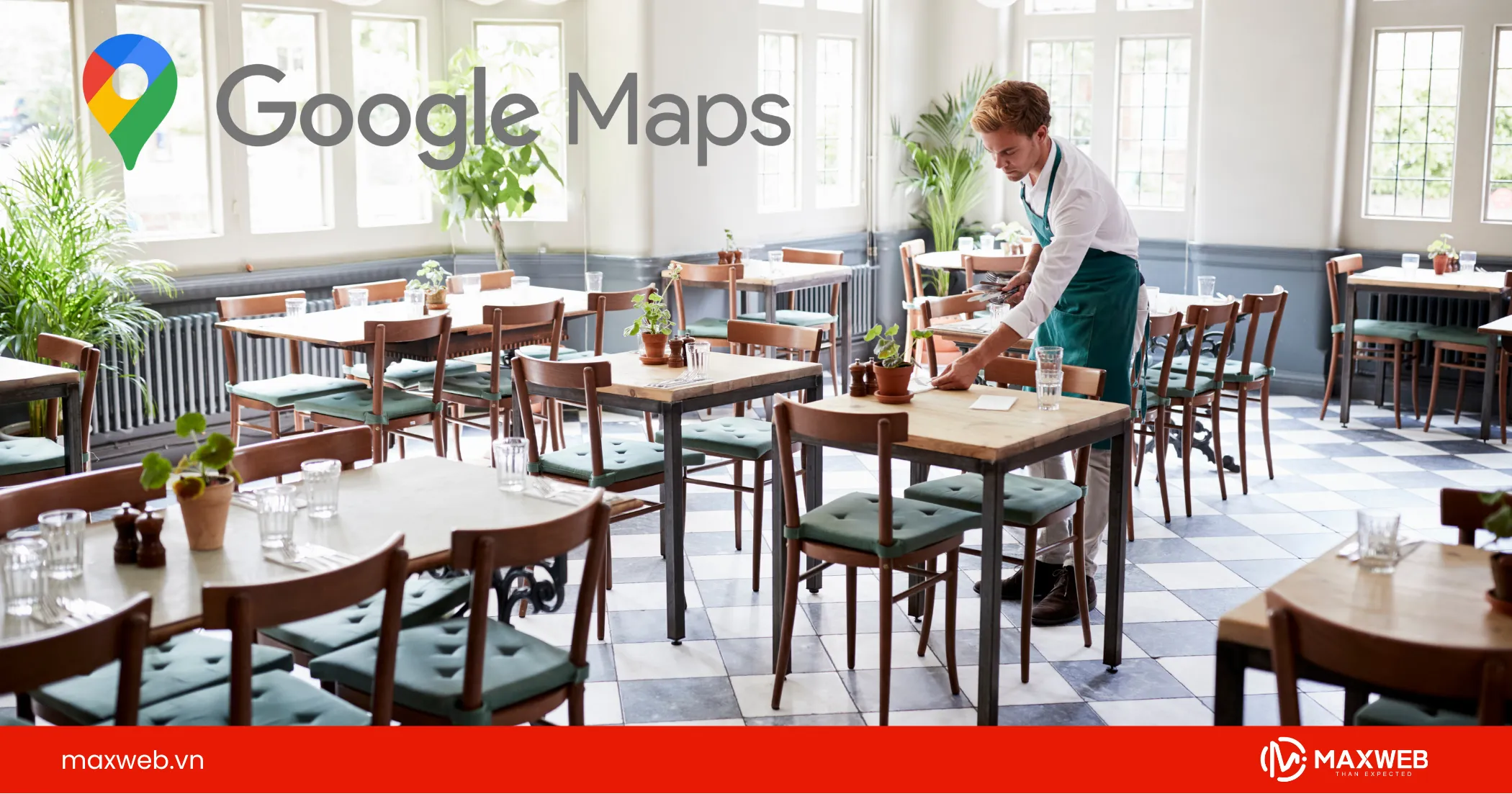 Yếu tố quyết định nhà hàng lên top Google map