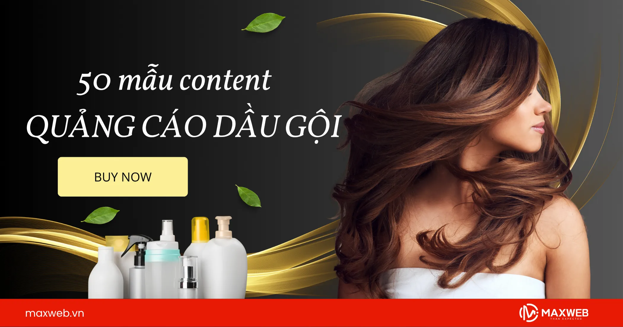 50 mẫu content quảng cáo dầu gội cuốn hút nhất