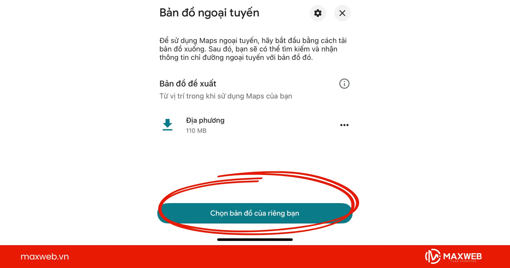 Chọn "chọn bản đồ của riêng bạn"