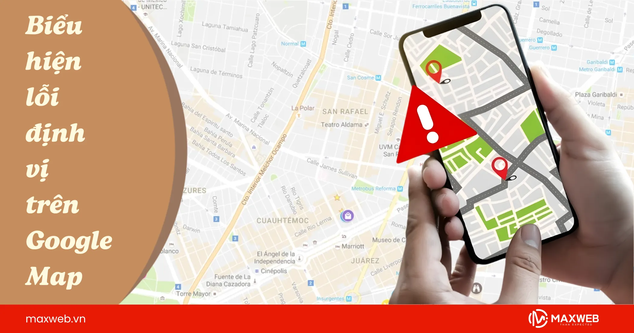 Biểu hiện bị lỗi định vị trên Google Map