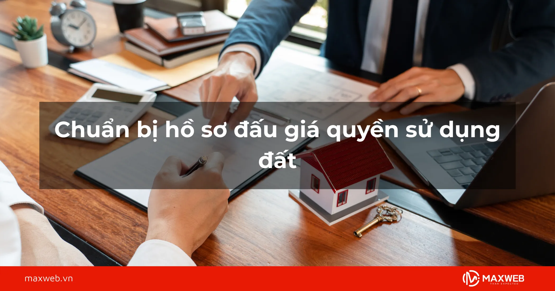 Bước 2: Chuẩn bị hồ sơ đấu giá đất