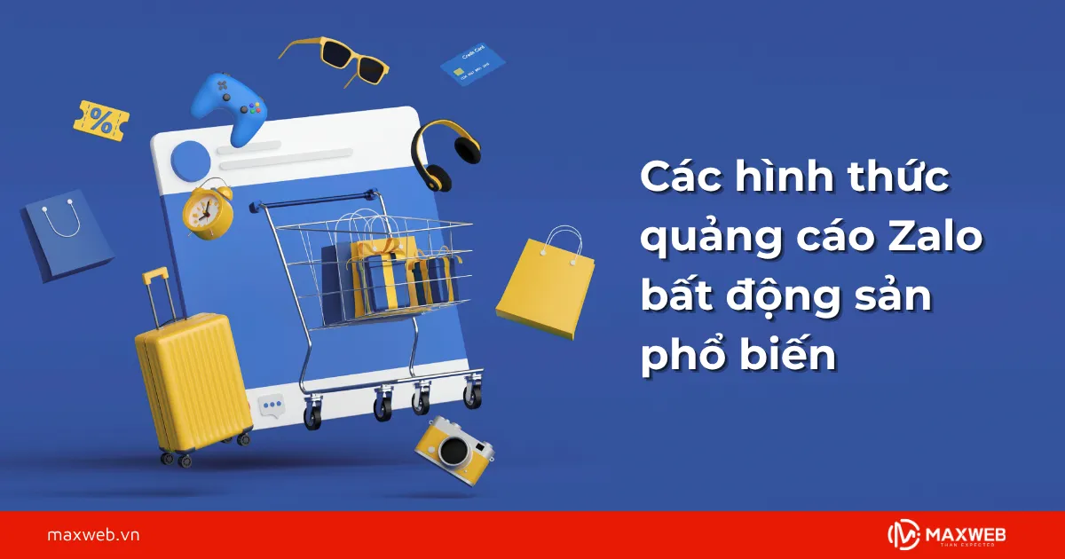 Các hình thức quảng cáo zalo bất động sản phổ biến