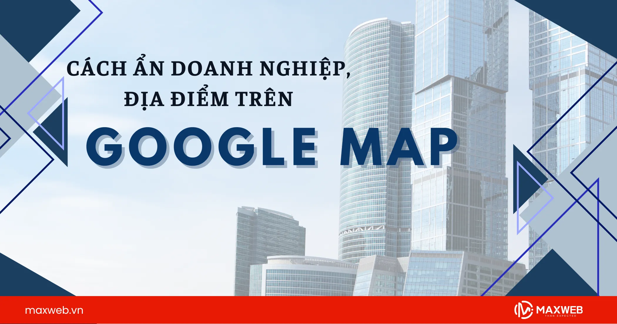 Cách ẩn doanh nghiệp địa điểm trên Google Map