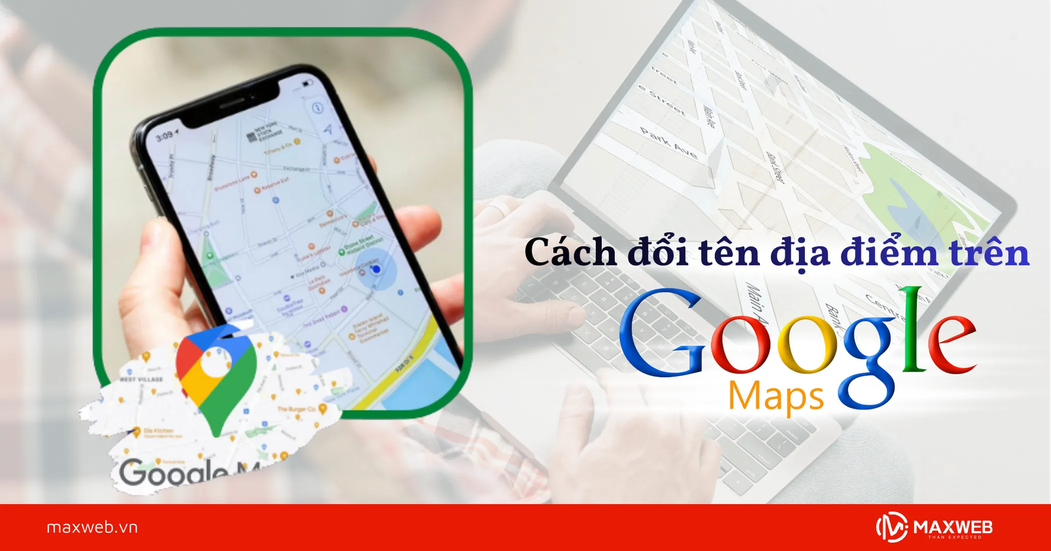 Cách đổi tên địa điểm trên Google Map