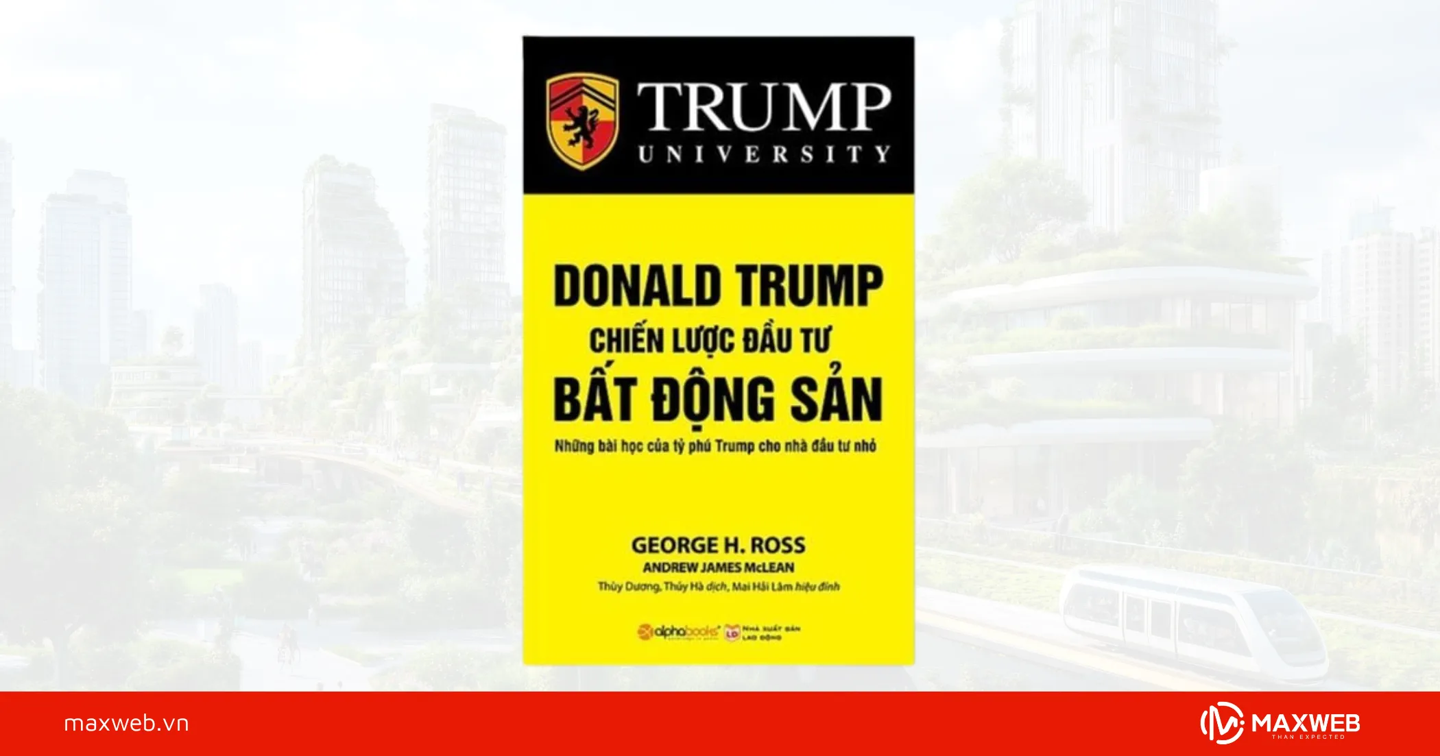 Donald Trump – Chiến lược đầu tư bất động sản – Donald J. Trump