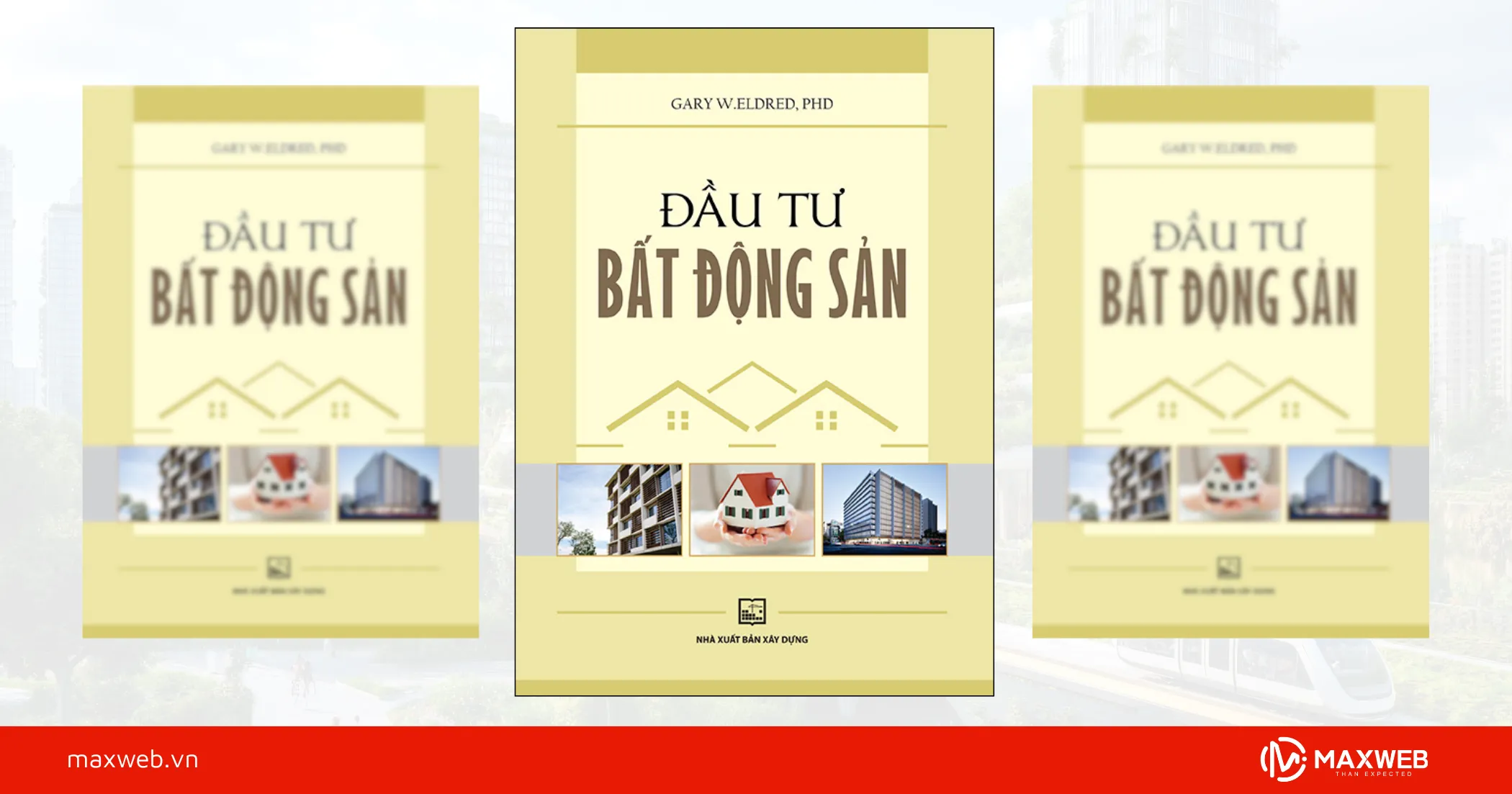 Đầu tư bất động sản – Gary W.Eldred, PHD