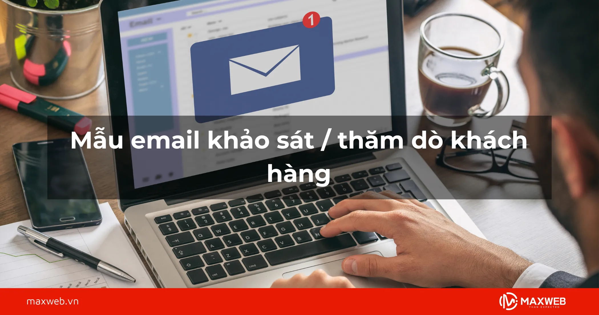 Email khảo sát / thăm dò khách hàng