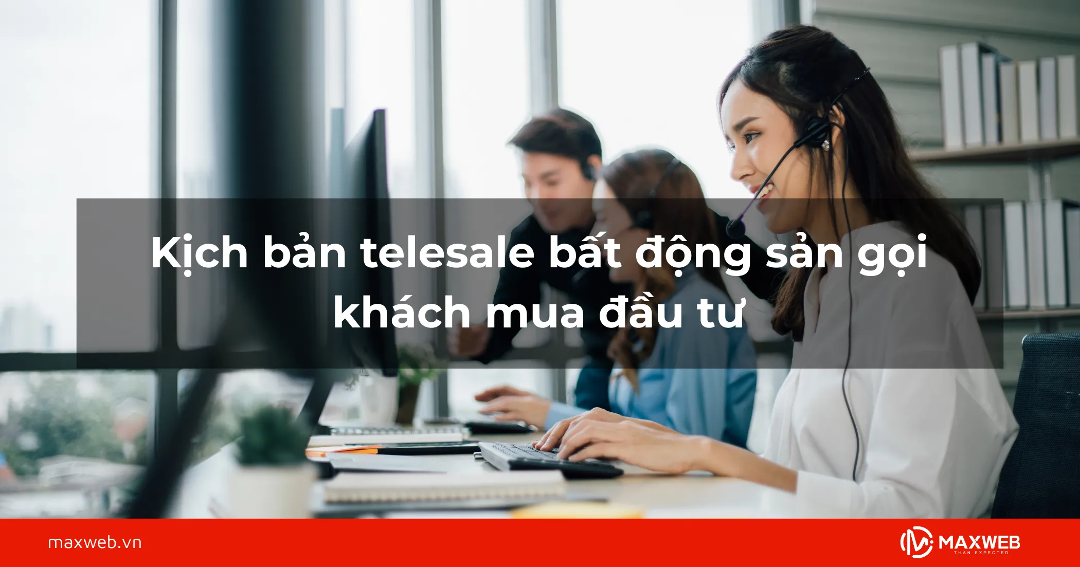 Kịch bản gọi khách mua đầu tư