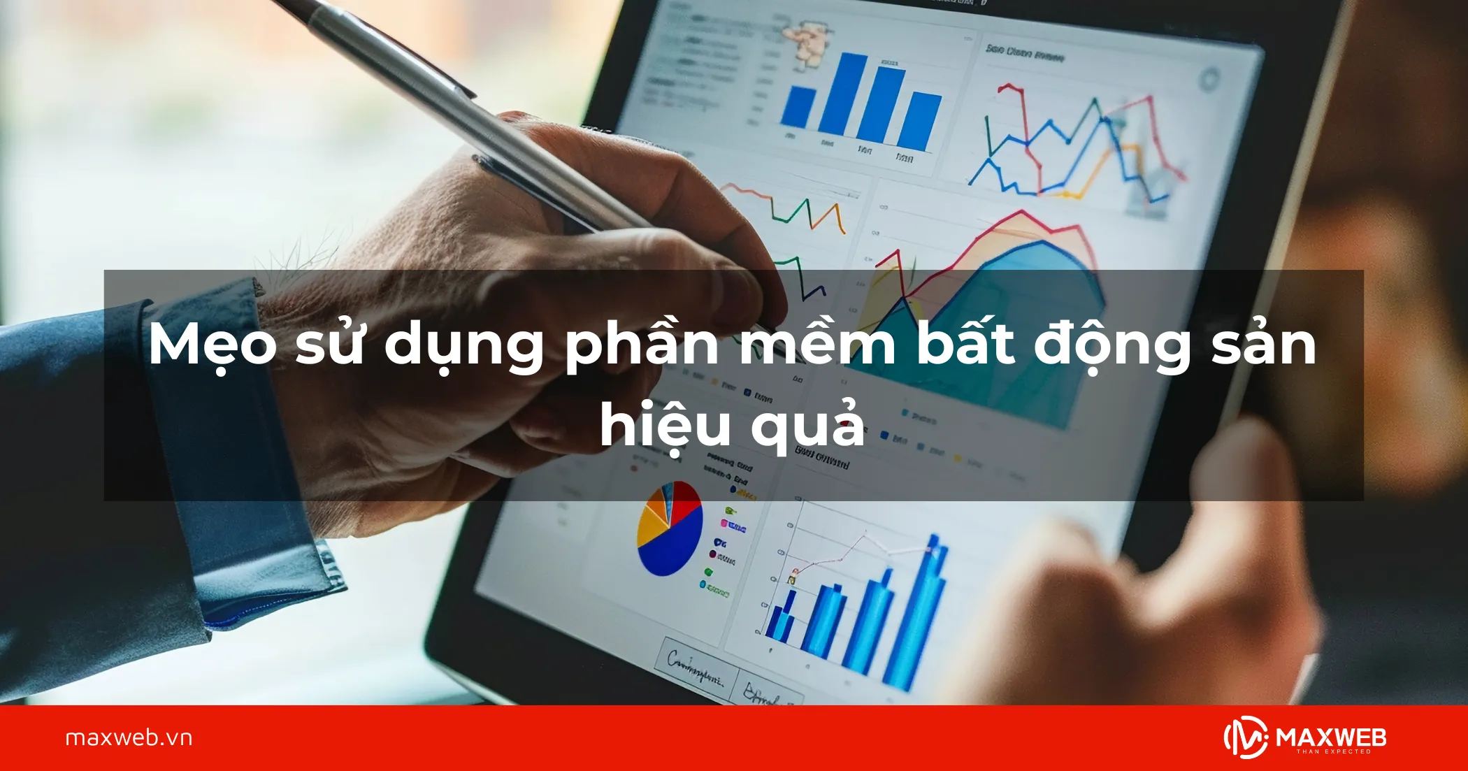 Mẹo sử dụng phần mềm bất động sản hiệu quả