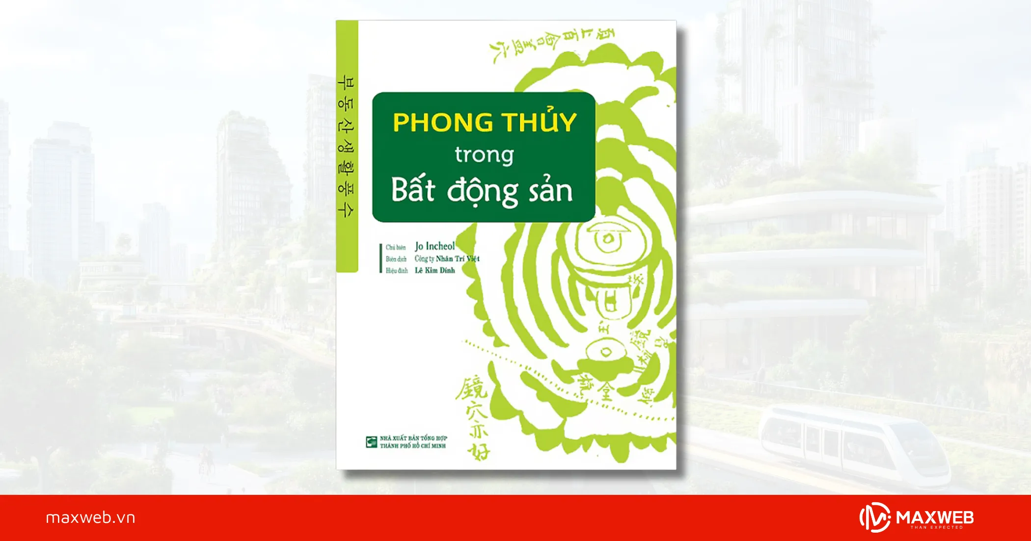 Phong thủy trong bất động sản – Jo Incheol