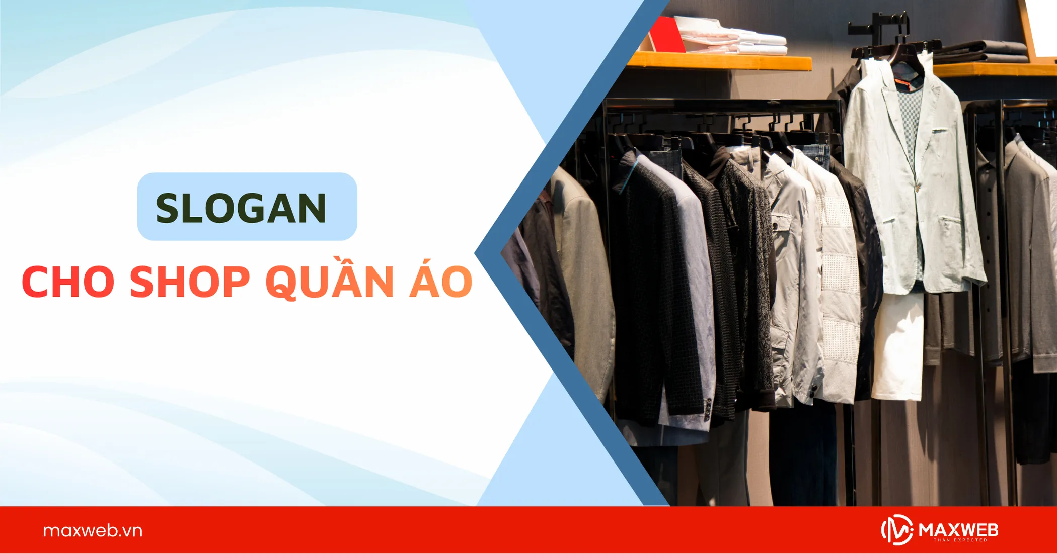 Slogan cho shop quần áo ghi điểm trong mắt khách hàng