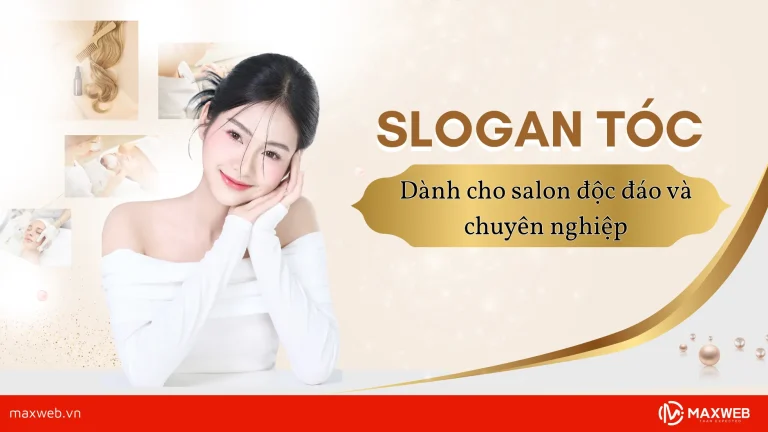 Slogan tóc dành cho salon độc đáo và chuyên nghiệp