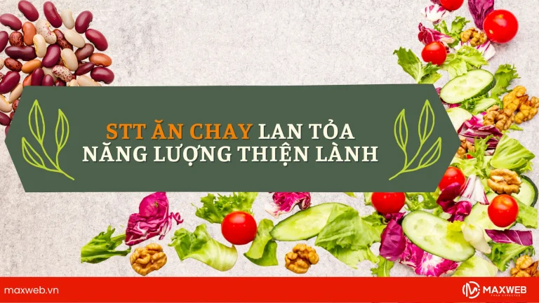 Stt ăn chay lan tỏa năng lượng thiện lành, thanh tịnh