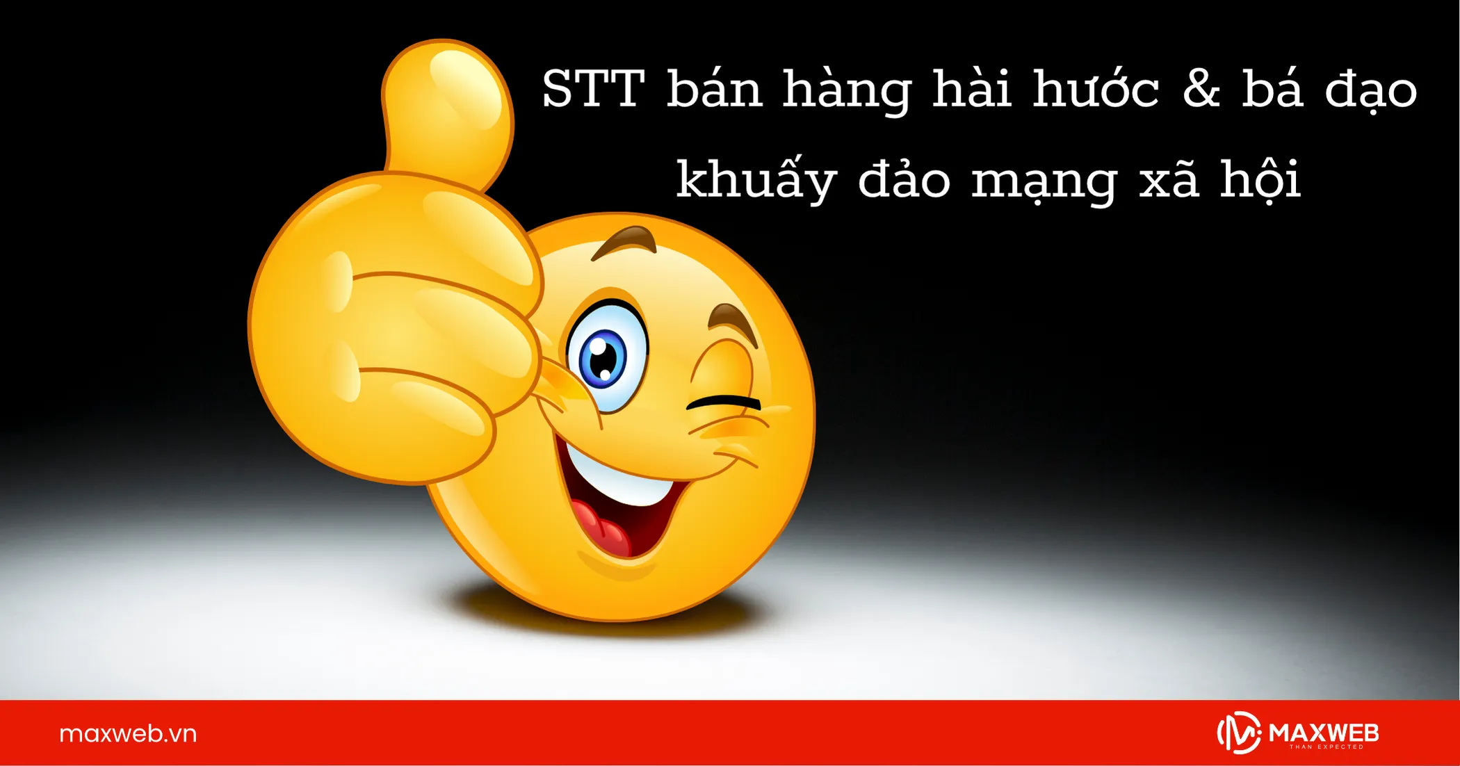 Status bán hàng hài hước, độc đáo nhất mạng xã hội