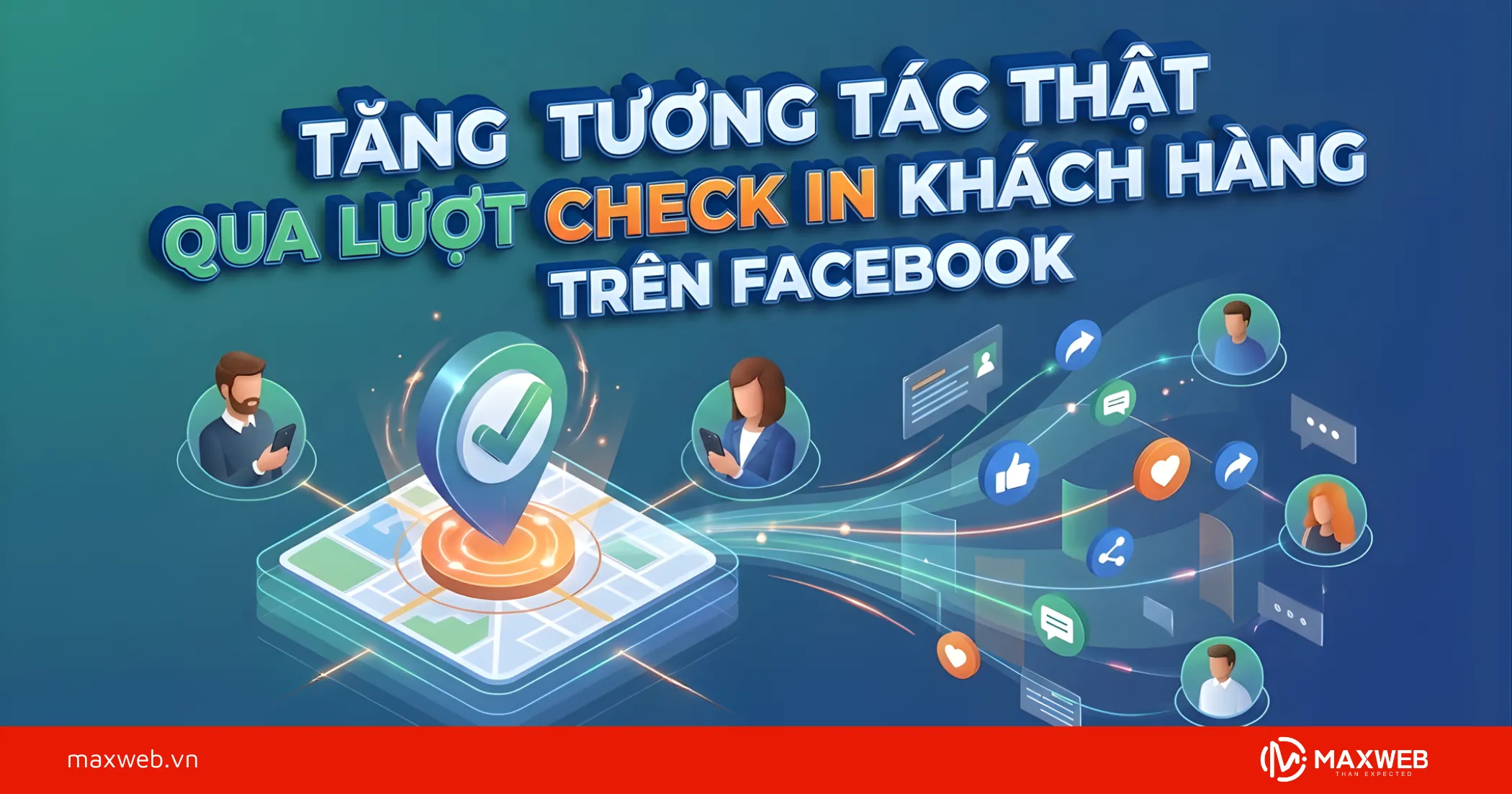 Tạo địa điểm check in trên Facebook giúp tăng tương tác thật