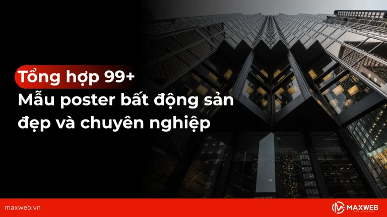 Tổng hợp các mẫu bất động sản poster chuyên nghiệp
