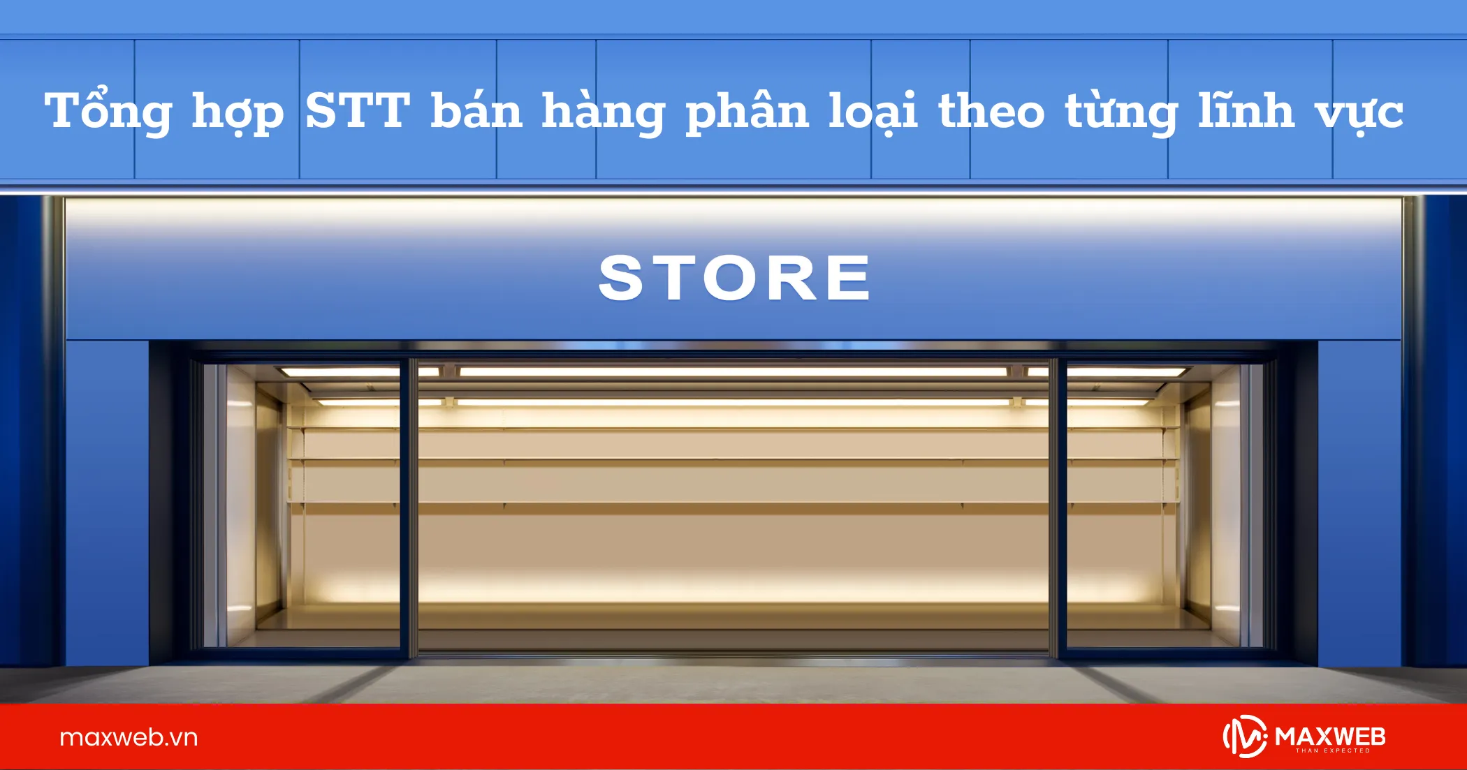 Tổng hợp STT bán hàng phân loại theo từng lĩnh vực