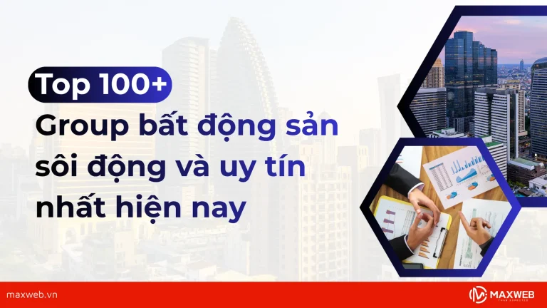Top các nhóm bất động sản sôi động và uy tín nhất hiện nay