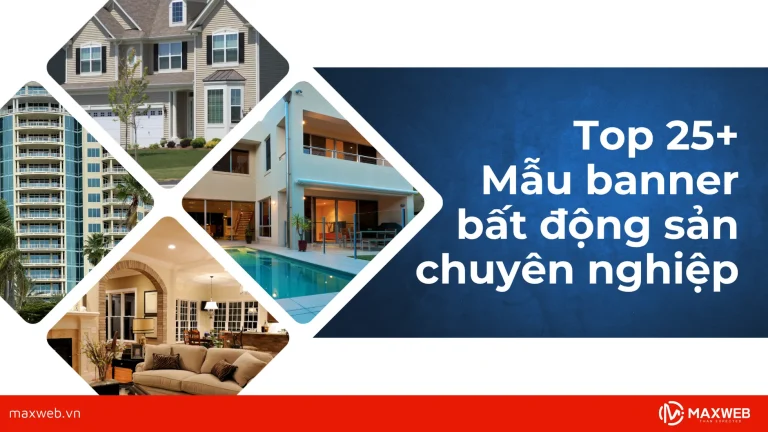 Tổng hợp mẫu banner bất động sản đẹp nhất hiện nay