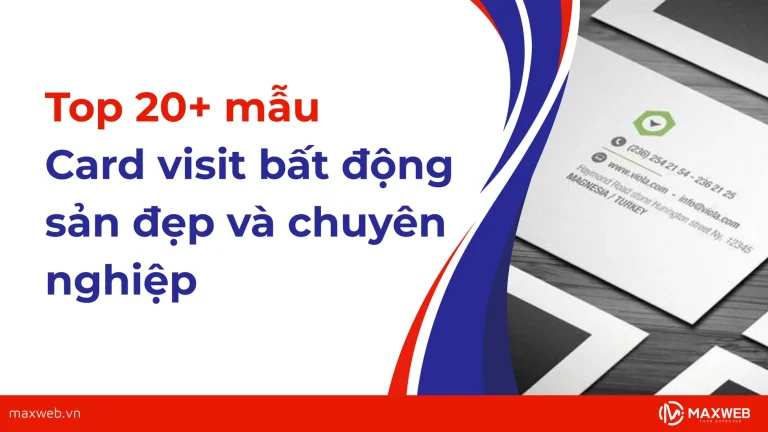 Tổng hợp các mẫu card visit bất động sản đẹp và chuyên nghiệp