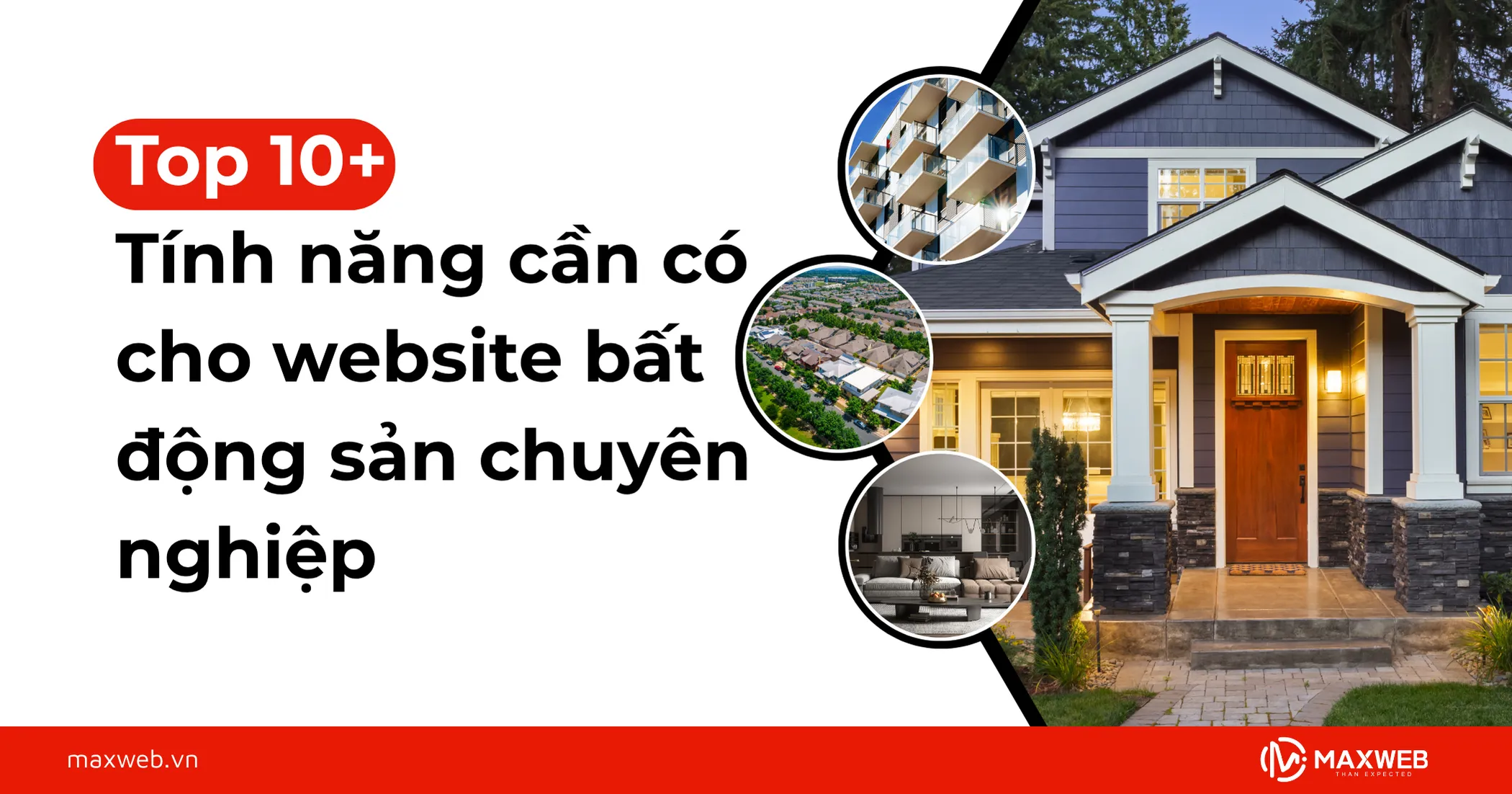 Tổng hợp các tính năng cần có cho website bất động sản chuyên nghiệp