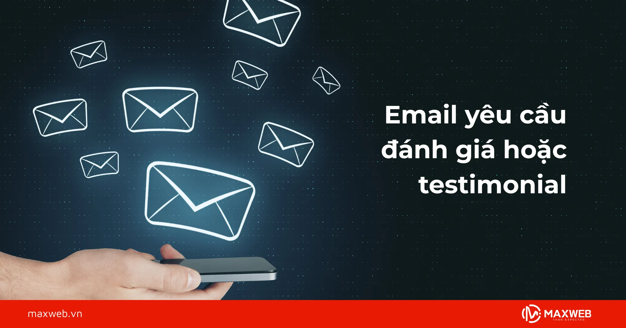 Email khuyến khích khách hàng đánh giá hoặc testimonial