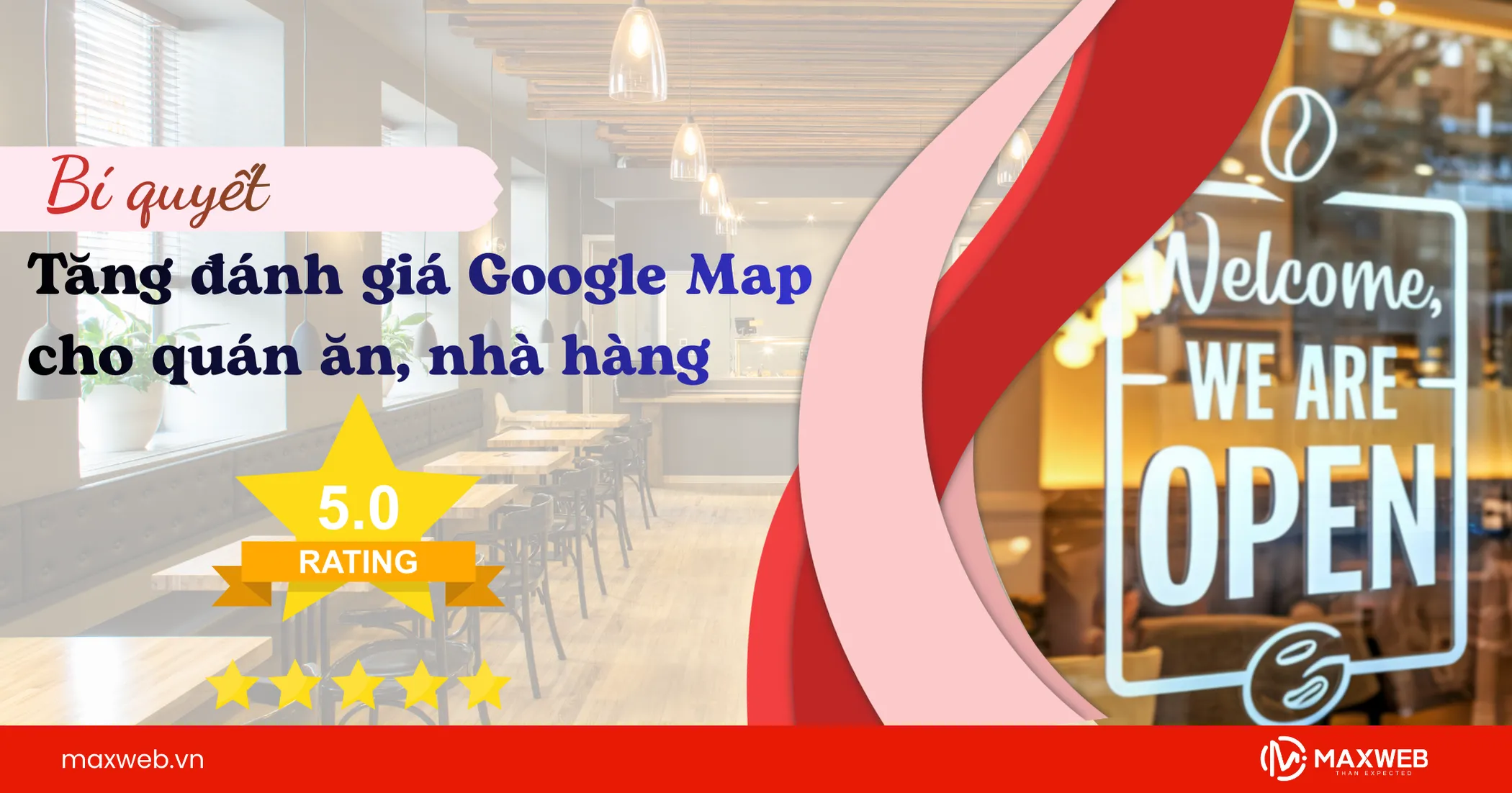 Bí quyết tăng đánh giá Google Map cho quán ăn nhà hàng